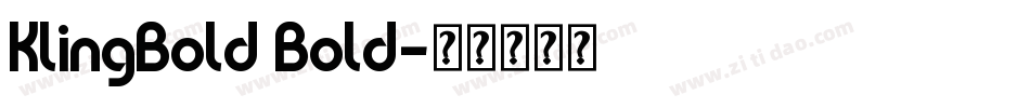 KlingBold Bold字体转换
